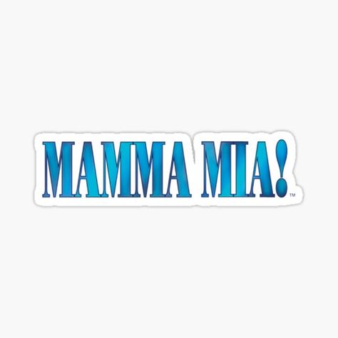 Mama Mia Stickers, Movies Stickers, Sticker Design Inspiration, Cute Laptop Stickers, Macbook Stickers, Computer Sticker, Stickers Redbubble, Scrapbook Stickers Printable, Mama Mia