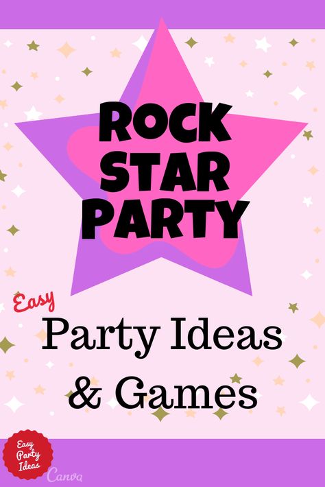 Rock Star Party Games For Kids, Rock Star Party Games, Superstar Birthday Party Ideas, Rock Star Decorations, Rock Star Party Food, Rock Star Theme Classroom, Rock And Roll Party Games, Rock Star Party Ideas, Rockstar Party Food