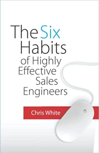 The Six Habits of Highly Effective Sales Engineers: White, Chris: 9780578521909: Books How To Stay Organized, Foundational Skills, Enjoy Reading, Discovery Call, Feeling Confident, Happy Reading, Do Better, Business And Economics, Mystery Thriller