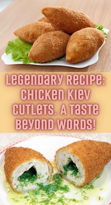 In this legendary recipe, we delve into the secrets of crafting the perfect Chicken Kiev Cutlets. These delectable treasures, encasing a hidden herb-infused butter, are a true marvel for your taste buds. As we guide you through each step, you'll discover the art of creating a crispy, golden exterior that gives way to an explosion of flavors within. Chicken Kiev Recipe, Chicken Kiev, Infused Butter, Perfect Chicken, Recipe Chicken, Beyond Words, Meat Dishes, Kiev, Taste Buds