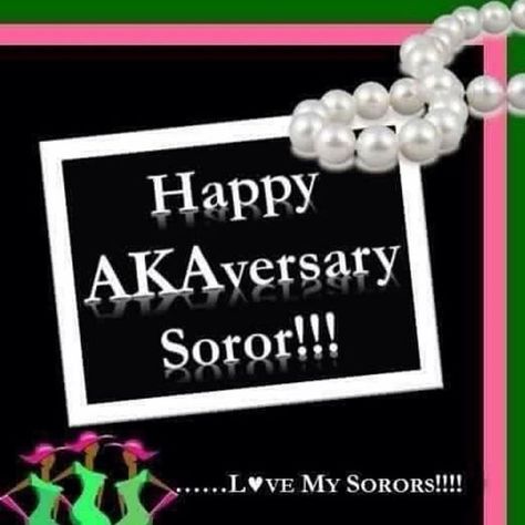 Akaversary Alpha Kappa Alpha, Happy Akaversary, Alpha Kappa Alpha Founders, Alpha Kappa Alpha Shirt, Aka Founders, Happy Founders Day, Alpha Kappa Alpha Sorority Paraphernalia, Aka Sorority Gifts, Kappa Alpha Psi Fraternity