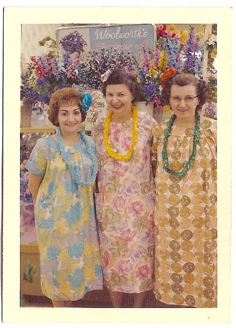 Vintage. Mumus & leis at Woolworths. Camo Gear, 1960s House, House Dresses, Fashion 1960s, Three Women, Three Graces, Granny Chic, Girls Style, Future Goals