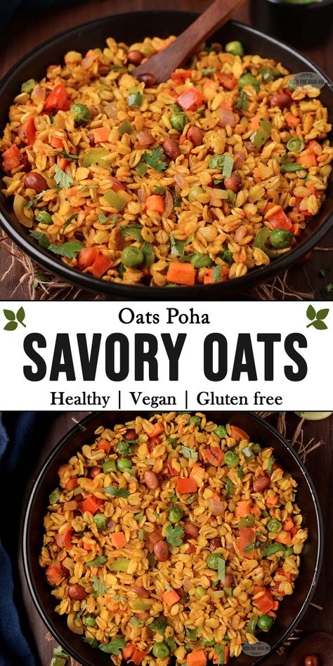 Oats Poha | Savory Oats Savory Oatmeal Bake, Oats Savory, Savory Oats, Jain Recipes, Oatmeal Flavors, Oats Recipes Breakfast, Veggie Muffins, Savory Oatmeal, Oat Pancakes