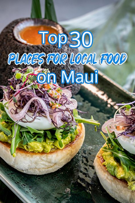 Maui Places To Eat, Best Places To Eat In Maui, Maui Hawaii Food, Best Restaurants In Maui, Maui Recipes, Best Food In Maui, Hawaii Cruise, Maui Food, Maui Restaurants