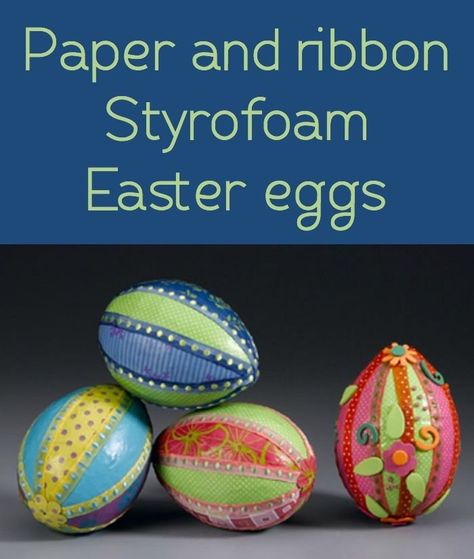 These Styrofoam Easter egg crafts are so easy to make - kids love them too! All you need are Styrofoam eggs, paper, ribbon, and Mod Podge. via @modpodgerocks Styrofoam Eggs, Easter Egg Decorating Ideas, Duck Crafts, Easter Craft Projects, Easter Eggs Kids, Easter Canvas, Easter Egg Crafts, Easter Eggs Diy, Egg Crafts