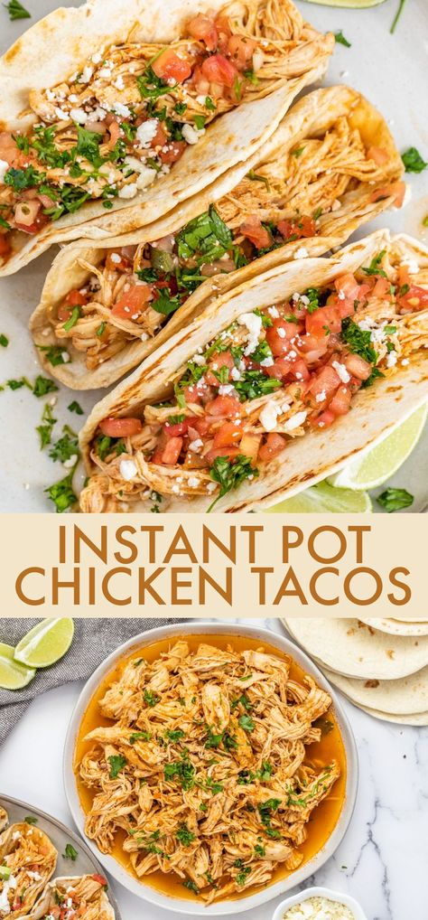 These Instant Pot Chicken Tacos make for the easiest tacos! With just 4 simple ingredients and 15 minutes you can have these tender and juicy shredded chicken ready for tacos. Chicken Taco Instapot, Insta Pot Taco Chicken, Instant Pot Chicken Street Tacos, Instapot Shredded Chicken Taco, Instant Pot Chicken Taco Meat, Low Calorie Chicken Tacos, Insta Pot Chicken Tacos, Chicken Recipes Tacos, Shredded Chicken Recipes Instant Pot