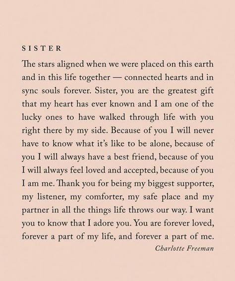 Brother Poems From Sister, Letter To Sister, Soul Sister Quotes, Good Sister Quotes, Brother Poems, Charlotte Freeman, Minimal Quotes, Little Sister Quotes, Great Love Quotes