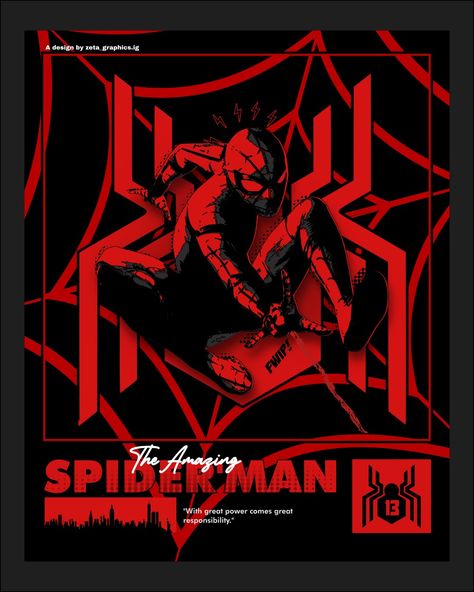 Spiderman Tshirt Design, Spiderman Poster, Art Spiderman, Tshirt Design Inspiration, Graphic Tshirt Design, Great Power, Tshirt Design, Marvel Spiderman, Spiderman