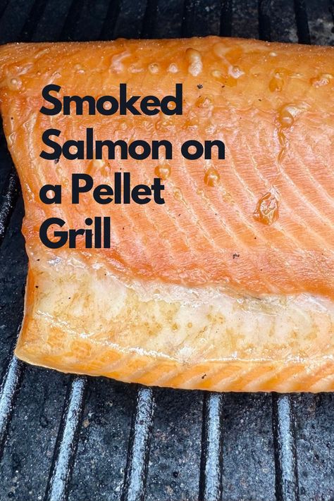 A fillet of smoked salmon on a grill. Pellet Smoker Salmon, Smoked Salmon Recipes Pellet Grill, Pellet Smoked Salmon, Fresh Salmon Recipes, Smoked Salmon Brine, Gas Grill Smoker, Pinto Bean Chili, Pumpkin Pasta Sauce, Layered Bean Dip