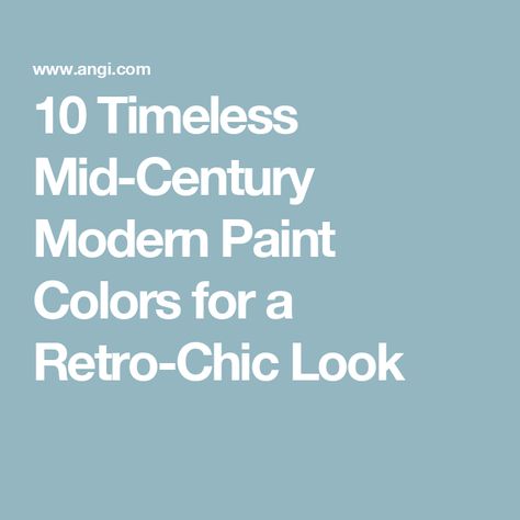 10 Timeless Mid-Century Modern Paint Colors for a Retro-Chic Look 60s Paint Colors, Mid Century Modern White Paint Colors, Mid Century Modern Paint Colors Walls, Mcm Paint Colors, Kids Bathroom Paint Colors, Midcentury Color Palette, Mid Century Modern Color Scheme, Mid Century Modern Paint Colors, Popular Interior Paint Colors