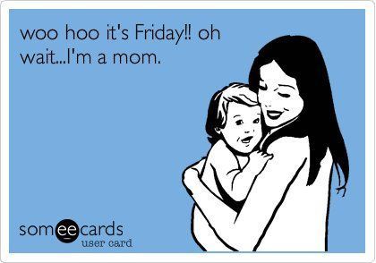 25 Funny Mom Memes   Follow the link for your PTA/PTO service project http://www.penguinpatch.com/ Nanny Quotes, Mom Meme, Crazy Mother, Funny P, Mom Memes, Woo Hoo, Fun Baby, Parenting Memes, It's Friday