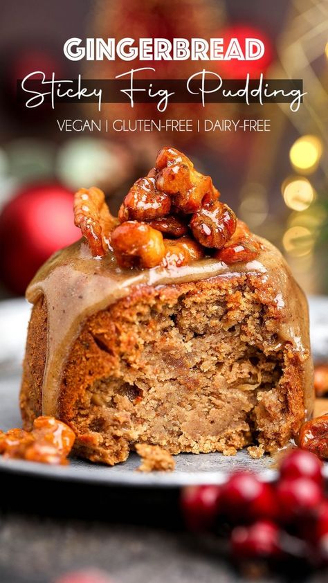 Gingerbread Sticky Fig Puddings (Vegan/GF) Gingerbread Pudding Cake, Gf Gingerbread, Gluten Free Starter, Gingerbread Pudding, Fig Pudding, Gluten Free Dairy Free Recipes Dinner, Fig Dessert, Gf Cake, Dairy Free Recipes Dinner