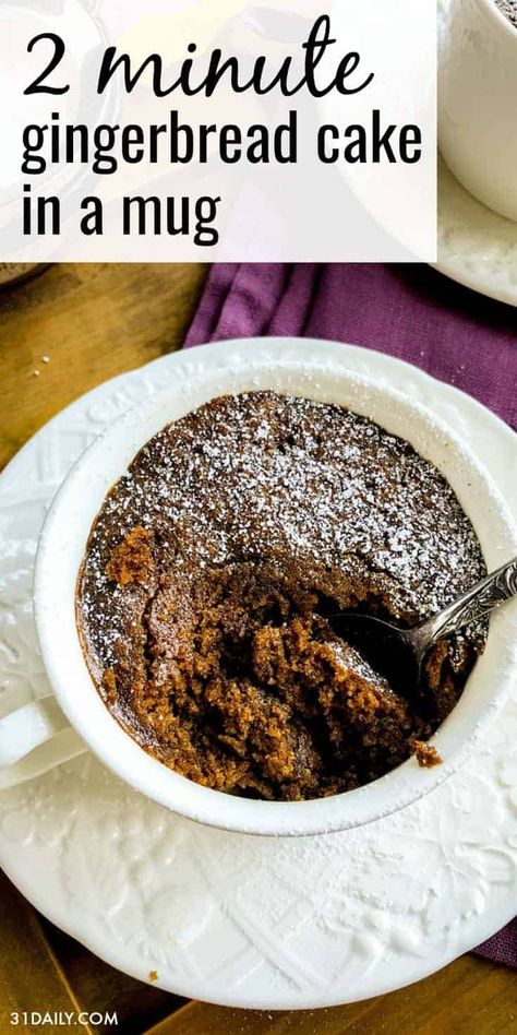 2 Minute Gingerbread Cake in a Mug is a moist and boldly flavored cake, generously seasoned with molasses, cinnamon, and ginger. A cold-weather, holiday, cozy favorite to whip up in two minutes or less. 2 Minute Gingerbread Cake in a Mug | 31Daily.com #microwavemugcake #mugcake #gingerbread #31Daily Healthy Gingerbread Mug Cake, Crazy Cake In A Mug, Mug Dessert Recipes, Food Turkish, Cookie Mug, Microwave Mug Recipes, Recipes Korean, Romanian Recipes, Cake In A Mug