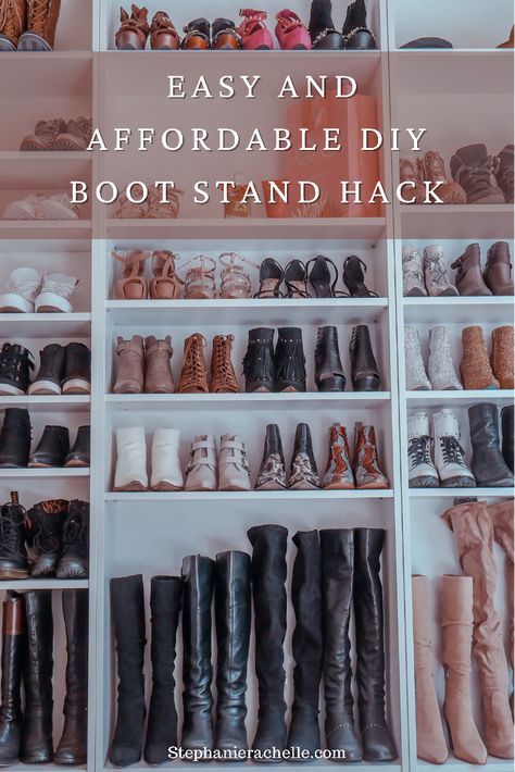 Easy and affordable diy boot stand. How to get your boots to stand up like the shoe displays. Shoe closet goals Boot Stand Diy, Closet Boot Storage Ideas, Redoing Closets, Shoe Tower Diy, Boot Storage Ideas Closet, Boot Organization Closet, Boots Storage Ideas, Diy Boot Storage, Boot Storage Closet