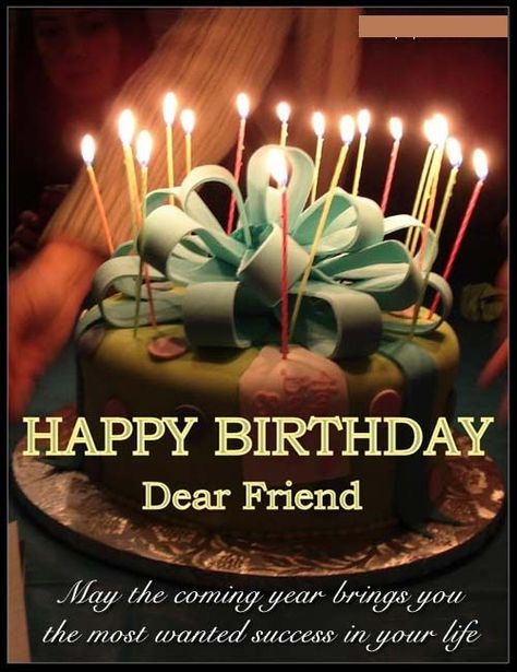 Birthday Dear Friend, Happy Birthday Dear Friend, Cake With Candles, Birthday Message For Friend, Happy Birthday Friend, Birthday Wishes For Friend, Happy Birthday Wishes Quotes, Birthday Wishes And Images, Happy Birthday Dear