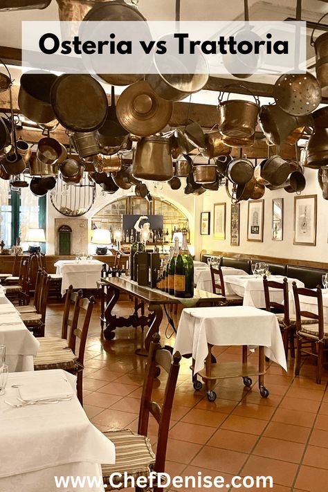 Osteria vs Trattoria vs Ristorante vs Enoteca: What’s the Difference? — Chef Denise Italian Trattoria Interior, Italian Bistro Decor, Trattoria Design, Italian Restaurant Interior Design, Italian Restaurant Design, Italian Restaurant Decor, Macaroni Grill, Traditional Restaurant, Italian Bistro