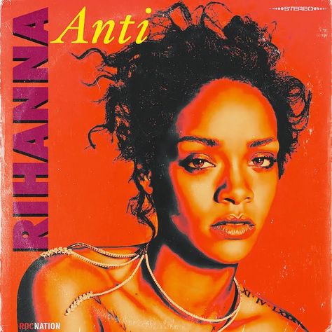 Rihanna- Anti 80s Album Covers, Famous Album Covers, Cool Album Covers, Album Art Design, Music Album Covers, Cover Art Design, Picture Collage Wall, Album Cover Design, Music Album Cover