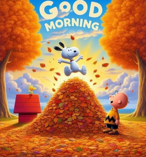 Good Morning Fall Images, Good Morning Son, Snoopy Autumn, Good Morning Fall, Clear Autumn, Snoopy Fall, Thanksgiving Snoopy, Morning Gifs, Morning Tuesday