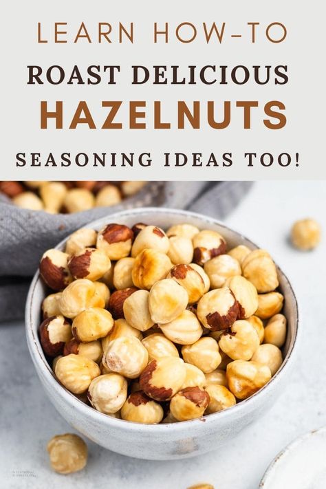 Roasted Hazelnut Recipes Savory, Hazelnut Recipes, Roasted Hazelnuts, Lunch Easy, Best Party Food, Bbq Seasoning, How To Roast, How To Roast Hazelnuts, Bread Snacks