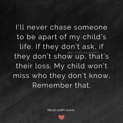 Kids Know Who Shows Up Quotes, Missing Out On Kids Quotes, Protect My Kids Quotes, My Kids Quotes, Grandparent Alienation, Miss Someone, Future Relationship, Mommy Things, Kids Quotes