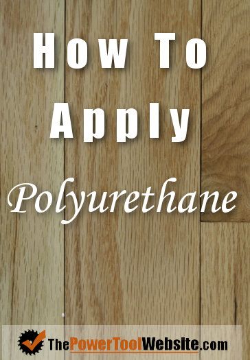 How to apply a polyurethane Polyurethane Over Paint, Woodworking Finishes, Wood Finishing Techniques, Wipe On Poly, How To Apply Polyurethane, Wood Finishes, Furniture Repair, Outdoor Quotes, Diy Home Repair