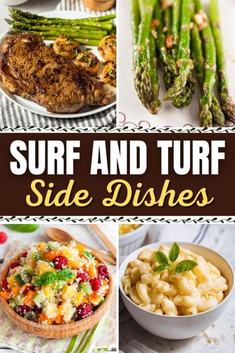 Fancy Surf And Turf Dinner, Surf And Turf Buffet Ideas, Surf And Turf Side Dishes Appetizers, Surf And Turf Party Ideas, Steak And Shrimp Side Dishes, Surf And Turf Menu Ideas, Surf N Turf Sides, Surf N Turf Dinner, Side Dishes For Surf And Turf Dinners