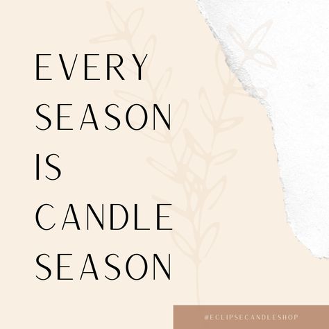 Candle Business Social Media Content, Candle Post Ideas, Candlelight Quotes, Quotes About Candles, Candle Quotes Funny, Candle Marketing, Candle Light Dinner Ideas, Diy Candles Video, Fall Candle Centerpieces