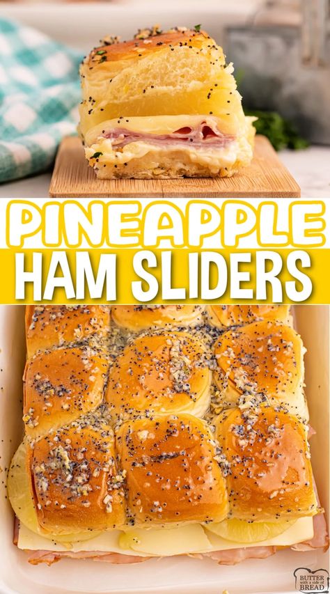 PINEAPPLE HAM SLIDERS - Butter with a Side of Bread Pinapple Ham, Hawaiian Ham Sliders, Hawaiian Slider Recipe, Italian Cream Soda Recipe, Crockpot Ham And Beans, Cheese And Pineapple, Ham And Pineapple Pizza, Smoked Meatloaf Recipe, Homemade Cream Corn