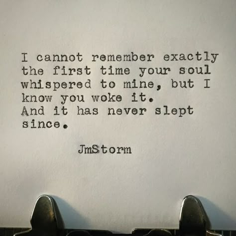 Jm Storm Quotes, Storm Quotes, Under Your Spell, Soulmate Quotes, New Energy, Romantic Quotes, Quotes For Him, Poetry Quotes, Pretty Words