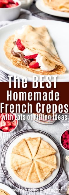 Crepe Filling Ideas, Crepes Easy, Crepes Recipe Breakfast, Crepe Filling, Crêpe Recipe, Sweet Crepes Recipe, Crepes Party, Homemade Crepes, Easy Crepe Recipe