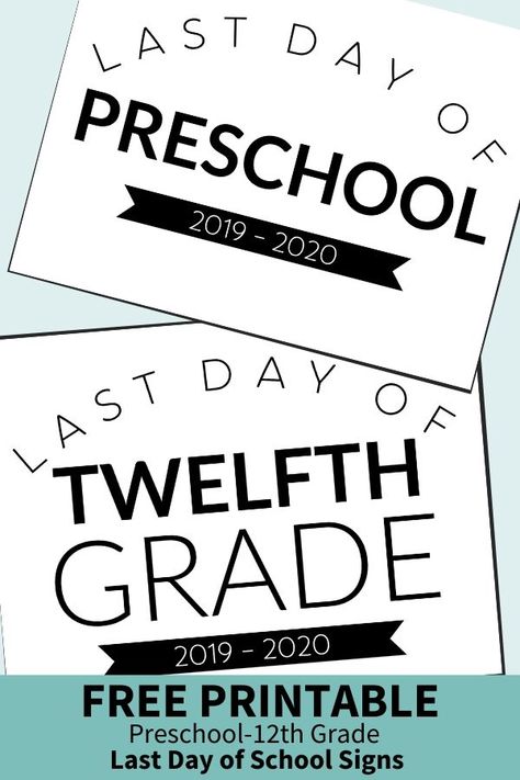 Last Day of School Printable Signs {2020-2021} Last Day Of School Fun, First Day School Sign, First Day Of 7th Grade, Free School Printables, Last Day Of School Printable, Homeschool Units, Printable Signs Free, End Of School Party, Last Days Of School