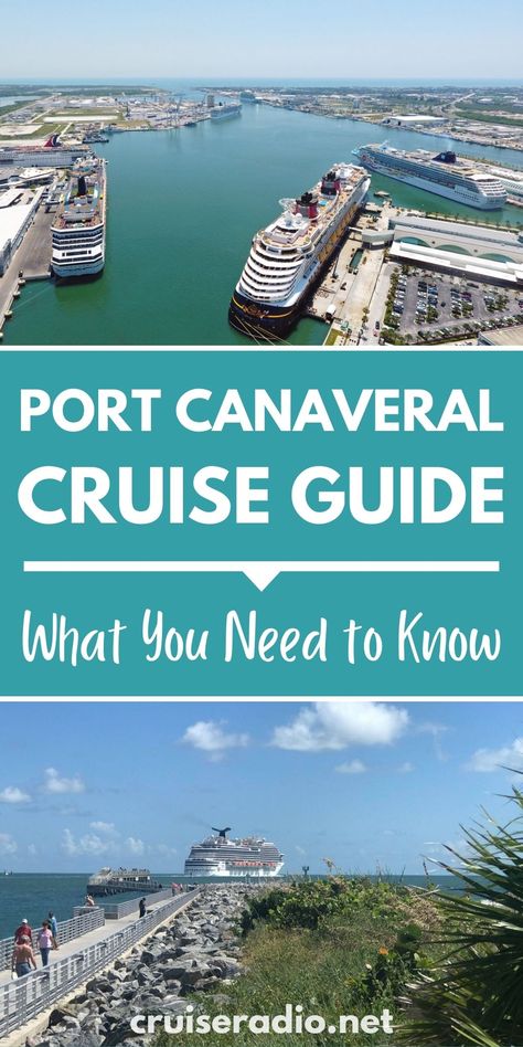 port canaveral cruise guide - what you need to know Tips For Cruises, Port Canaveral Florida, Carribean Cruise, Top Cruise, Cruise Planning, Cruise Excursions, Bahamas Cruise, Cruise Liner, Carnival Cruise Line