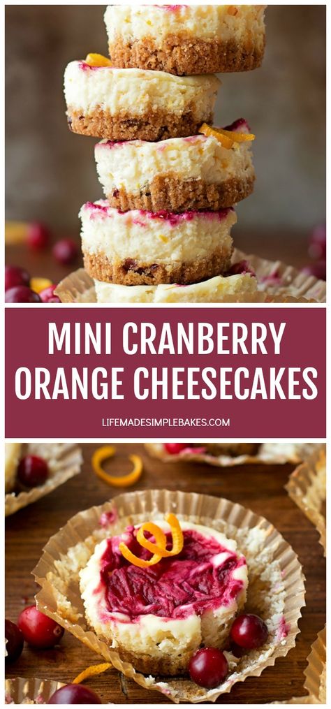 Cranberry Orange Cheesecake, Life Made Simple, Cranberry Dessert, Cranberry Cheesecake, Cranberry Cream Cheese, Cranberry Cookies, Mini Cheesecakes, Cranberry Orange, Desserts To Make