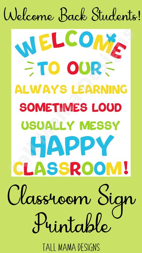 Perfect addition to any classroom this school year! #backtoschool #classroom #classroomdecorideas #meettheteacherideas #welcomebacktoschool #firstdayofschool #printablesforkids Welcome To Our Class Door Display, Welcome To Our Classroom Sign Free Printable, Classroom Welcome Board, Welcome To Our Classroom Sign, Welcome To Our School, Kindergarten Classroom Door, Open House Welcome Sign, Welcome To Classroom, Classroom Signs Printable