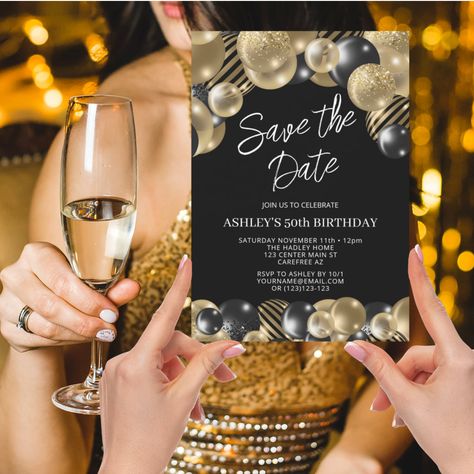 Birthday Invitations Black And Gold, Save The Date Black, 50th Birthday Party Themes, Happy 55th Birthday, 77th Birthday, 92nd Birthday, 50th Birthday Invitation, 50th Birthday Invitations, 50th Party