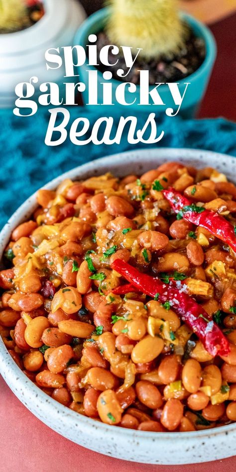 Spicy Garlicky Beans - Sweet Cs Designs Spicy Mexican Beans, Spicy Beans Recipe, Legume Dishes, Spicy Beans, Dry Beans Recipe, Bean Dishes, Spicy Tacos, Vegan Mexican Recipes, Spanish Recipes