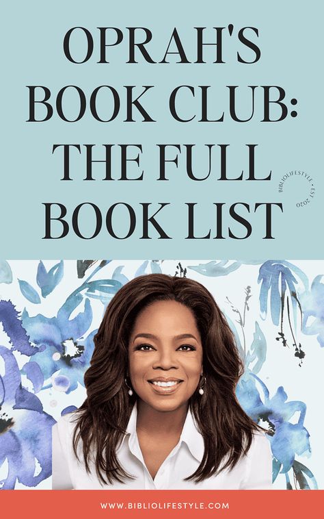 Oprah's Book Club - Oprah's Book Club Book List Latest Books To Read, Oprah Book Club List, Oprah Book Club, Oprah Winfrey Books, Book Club List, Book Club Recommendations, Best Book Club Books, Best Fiction Books, Books To Read Before You Die