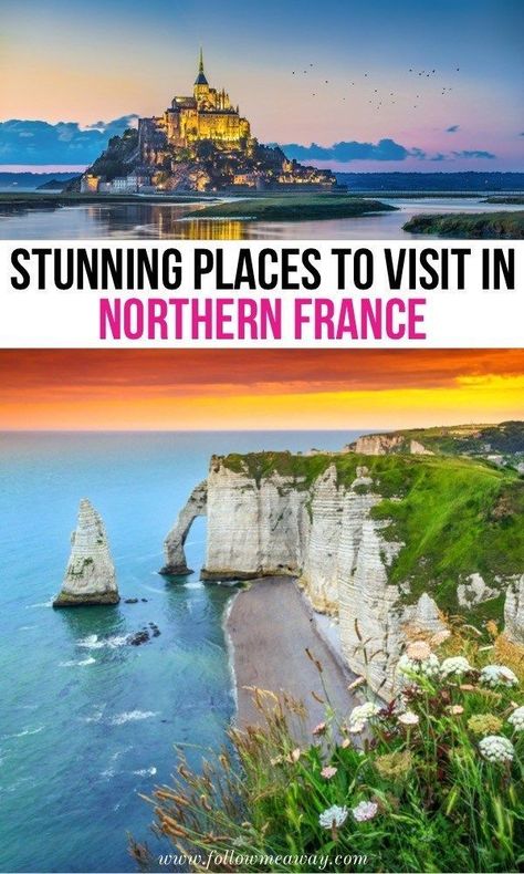 Stunning Places To Visit In Northern France | How to visit Normandy in France | North of France travel | best places to see in Europe | Europe travel tips | planning a trip to France | France itinerary #france #normandy #montsaintmichel #sunset #french #europe #europetravel #europetraveltips #bucketlist North France, France Normandy, Trip To France, France Itinerary, Northern France, France Travel Guide, Greece Travel Guide, Visit France, Sopot