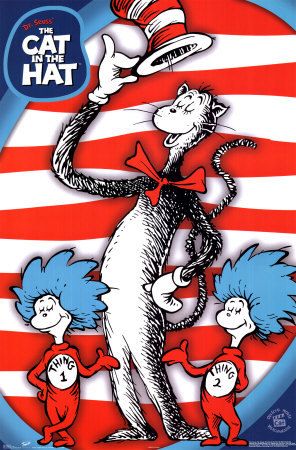 Cat In The Hat Poster, Horton Hatches The Egg, Dr Seuss Art, Dr Seuss Crafts, Lazy Town, The Cat In The Hat, Seuss Quotes, Cat In The Hat, The Lorax