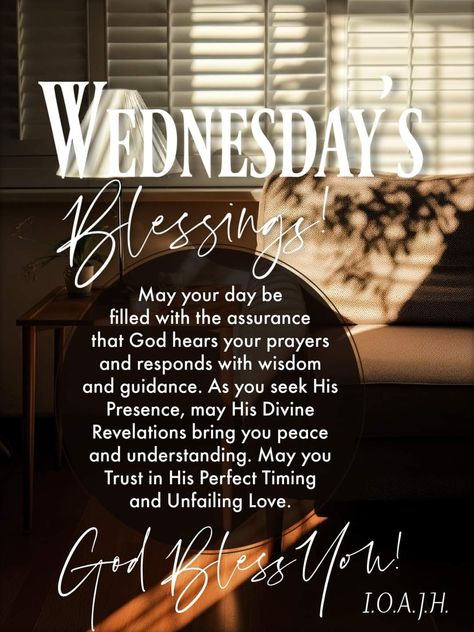 Wonderful Wednesday Blessings, Wednesday Blessings Inspiration Prayer, Wednesday Prayers And Blessings, Wednesdays Blessings, Wednesday Blessings Scriptures, Bless Wednesday, Wednesday Blessings Inspiration, Happy Wednesday Blessings, Good Morning Saturday Wishes