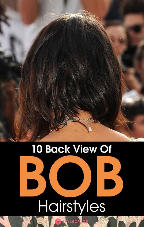 Whether shaggy at the back, cropped right at the jawline, or glossy as a mirror, bob has time and again proven to be a universally flattering haircut. And though the front view of the bob totally epitomizes this ubiquitous style, the back view of the bob is equally trendy. #bob #hairstyles #hairstyle Back View Of Bob Hairstyles, Layered Bob Thick Hair, Choppy Bob For Thick Hair, Reverse Bob Haircut, Short Inverted Bob Haircuts, Back Of Bob Haircut, Bob Hairstyles Brunette, Swing Bob Haircut, Trendy Bob Haircuts