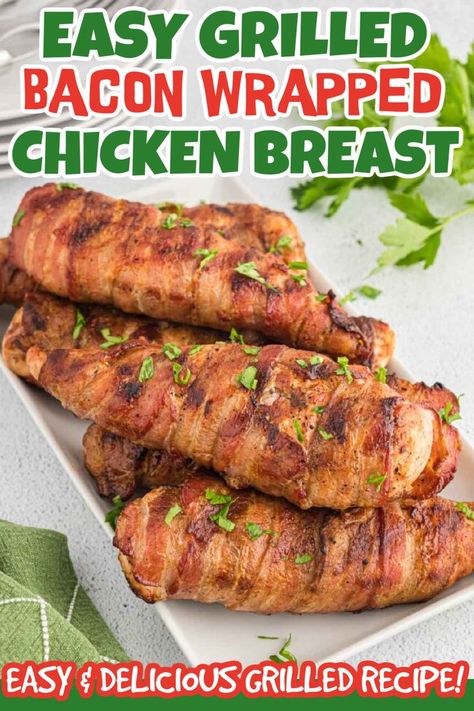 Grilled Chicken Wrapped In Bacon, Bacon Wrapped Bbq Chicken, Baked Bacon Wrapped Chicken, Grilled Chicken Wraps, Bacon Wrapped Chicken Breast, Grilled Chicken Breast Recipes, Bacon Wrapped Pork Tenderloin, Bacon Wrapped Jalapenos, Chicken Breast Recipes Easy