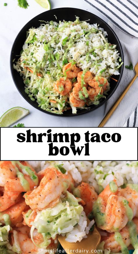 Grilled Shrimp Bowls Cilantro Lime Rice, Meal Prep Shrimp Bowls, Shrimp Taco Salad Bowl, Cilantro Lime Shrimp Bowl, Shrimp Bowls Healthy, Taco Lunch Bowls, Jalapeño Coleslaw, Shrimp Burrito Bowl Recipe, Shrimp Taco Bowl