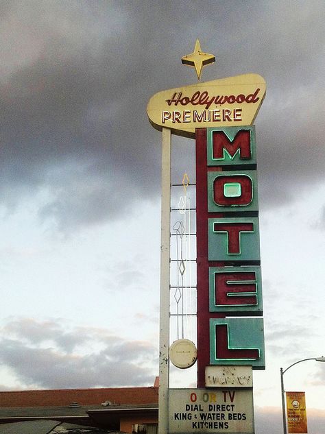 Hollywood Premiere Motel, via Flickr Old Motel, Old Neon Signs, Motel Sign, Retro Signage, Googie Architecture, Vintage Signage, Ghost Signs, Vintage Neon Signs, Retro Sign