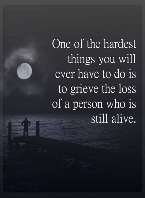 Quotes One of the hardest things you will ever have to do is to grieve the loss of a person who is still alive. Still Alive Quotes, Alzheimers Quotes, Alive Quotes, Caregiver Quotes, Now Quotes, Still Alive, Alzheimers, Lessons Learned, Caregiver