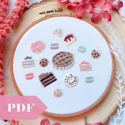 Modern hand Embroidery and Cross Stitch | Sweet Treats PDF Guide by BotanicalStitching https://www.etsy.com/listing/1455778596/sweet-treats-pdf-guide-hand-embroidery | Facebook Food Embroidery Patterns, Dessert Embroidery, Pretty Embroidery Patterns, Pie Macarons, Embroidery Cake, Embroidery Fruit, Embroidery Journal, Macarons Cake, Retro Embroidery