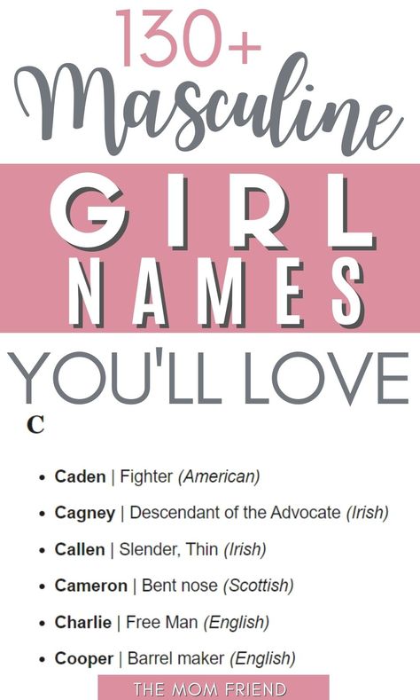 Need a beautiful Masculine Girl Name for your baby girl? Considering a gender-neutral or androgynous name for your girl? Check out this list of masculine girl names with meanings and origins! And don't forget to share this list with a friend who is expecting. #pregnancy #pregnant #babynames Names For Strong Women, Strong Names For Women, Tomboy Names For A Girl, Alias Names Ideas, Women Names Ideas, C Names For A Girl, Strong Female Names, Androgynous Names, Tomboy Names