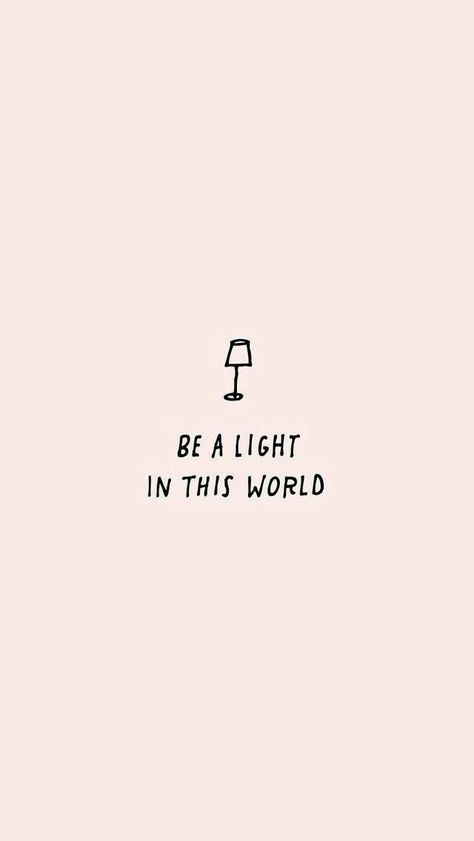 be a light in this world Ayat Alkitab, Hope Quotes, Yoga Photography, Morning Yoga, Faith Quotes, The Words, Wallpaper Quotes, This World, Christian Quotes