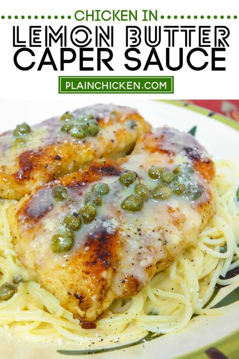 Lemon Butter Chicken Piccata, Creamy Lemon Caper Chicken, Lemon Chicken Dishes For Dinner, Chicken Piccata With Lemon Sauce Pasta, Lemon Caper Beurre Blanc Sauce, Lemon Butter Caper Chicken, Light Sauce For Chicken, Caper Sauce For Pasta, Plain Chicken.com Recipes