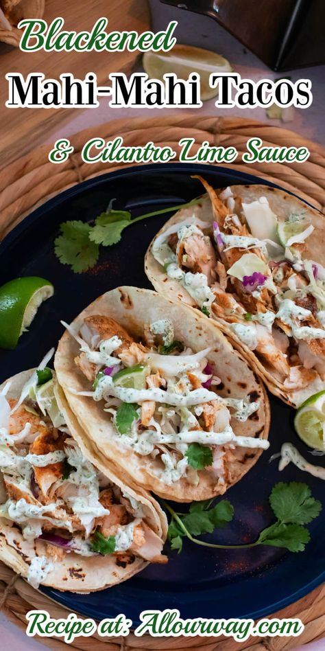 Blackened Mahi Mahi Tacos, Halibut Tacos, Mahi Mahi Fish Tacos, Healthier Dinners, Mahi Tacos, Cilantro Tacos, Broccoli Slaw Recipes, Tacos With Mango Salsa, Mahi Mahi Tacos